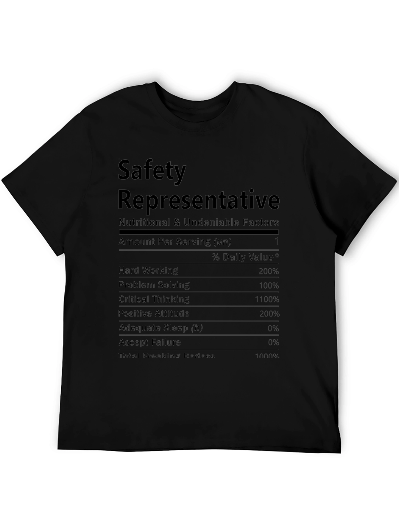 Safety Representative Nutrition Facts T-Shirt