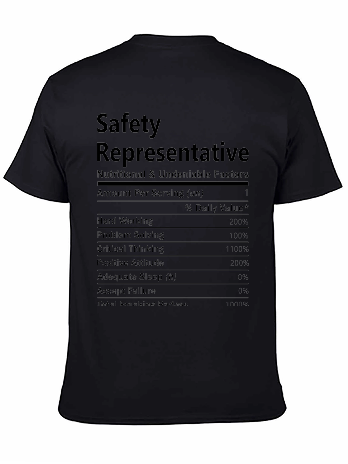 Safety Representative Nutrition Facts T-Shirt