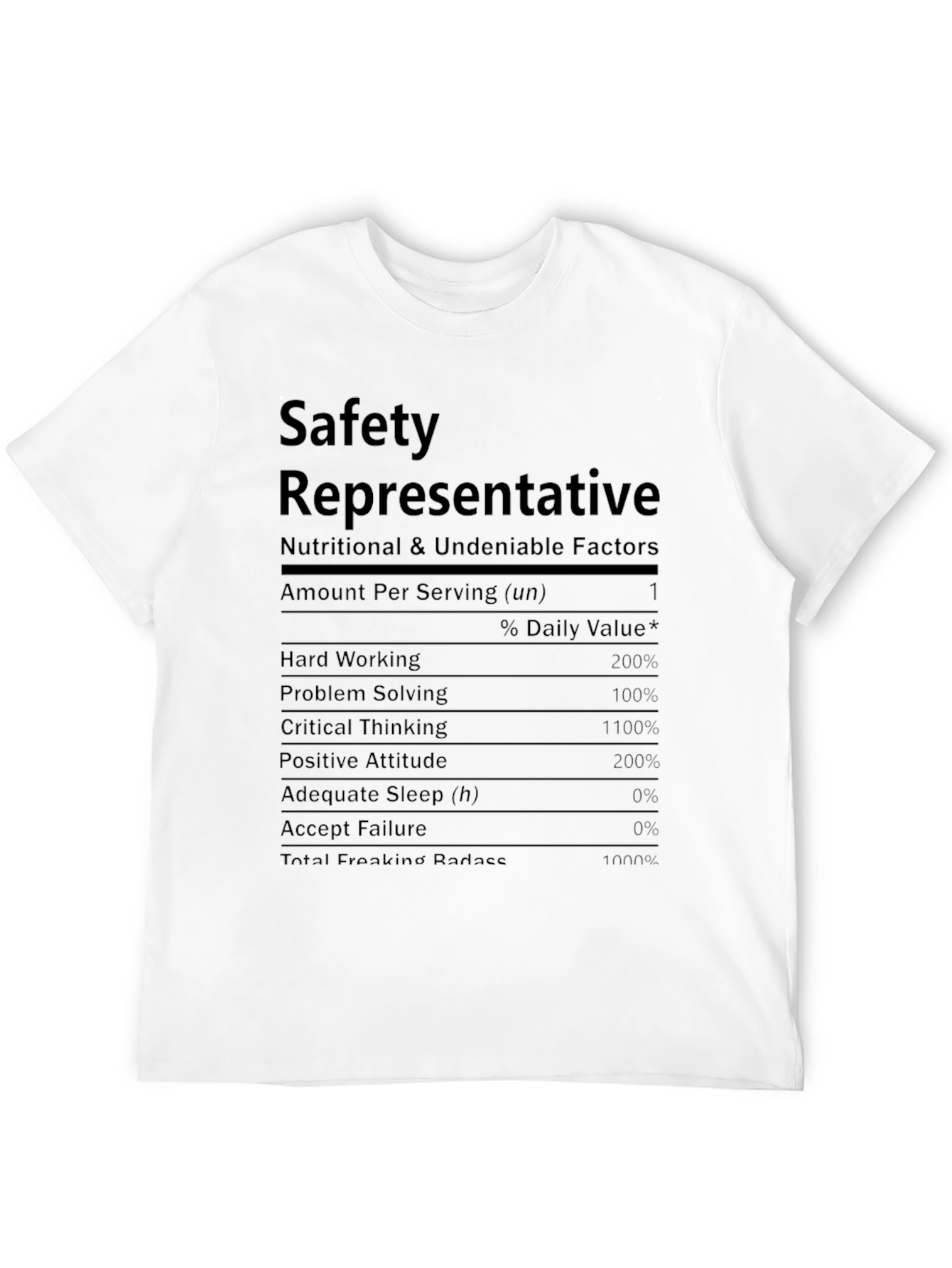 Safety Representative Nutrition Facts T-Shirt