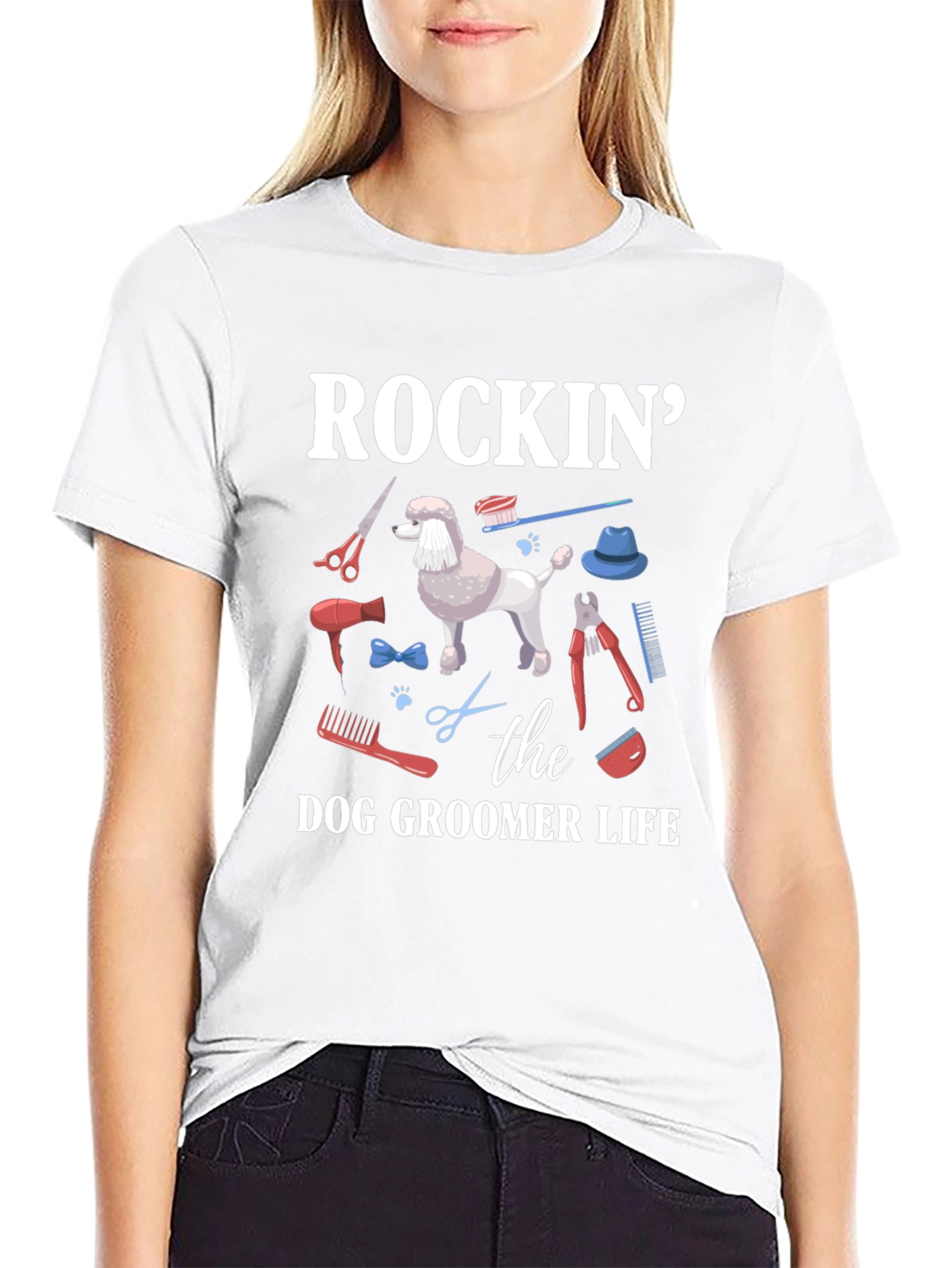 Rockin the Dog Groomer Life T-Shirt