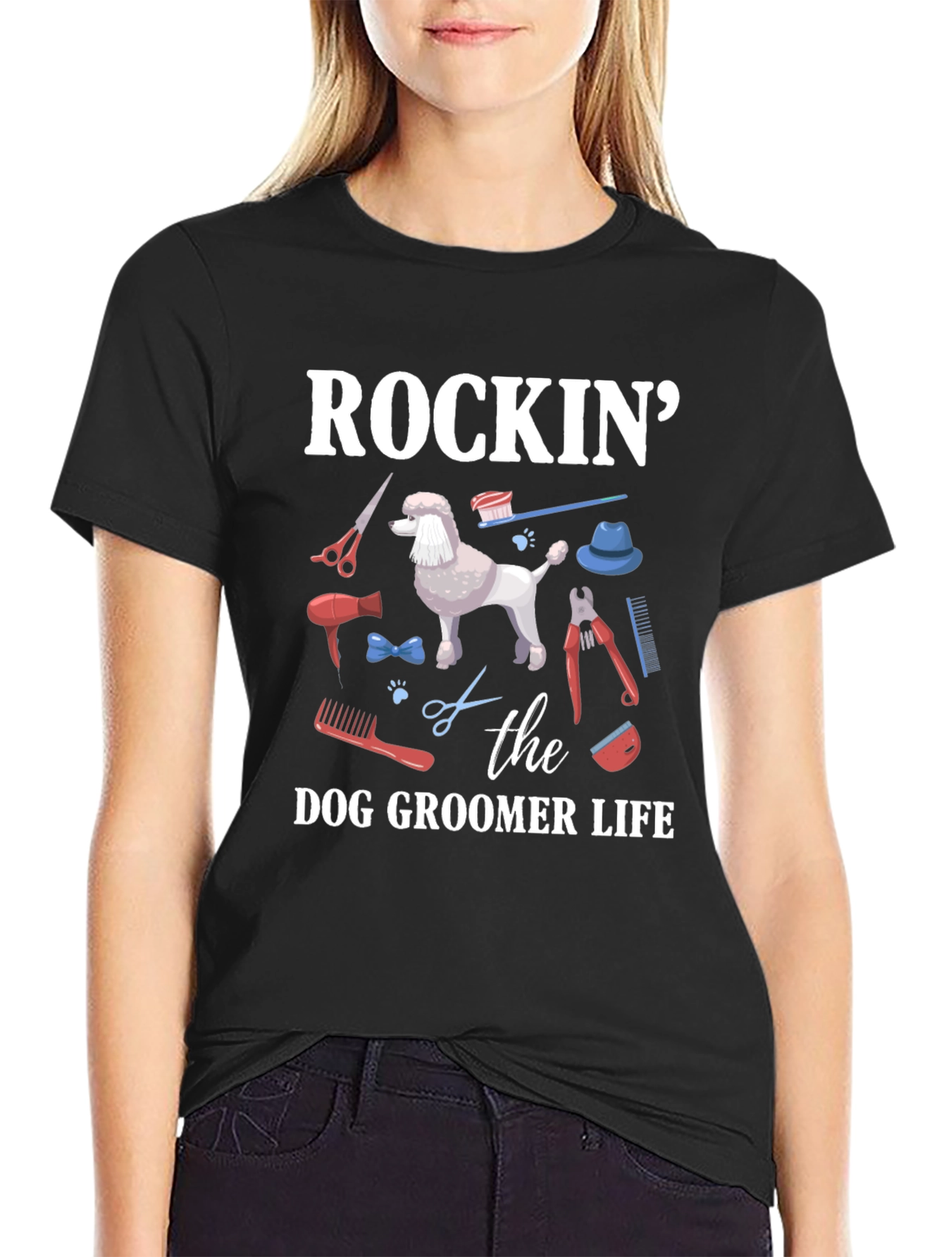 Rockin the Dog Groomer Life T-Shirt