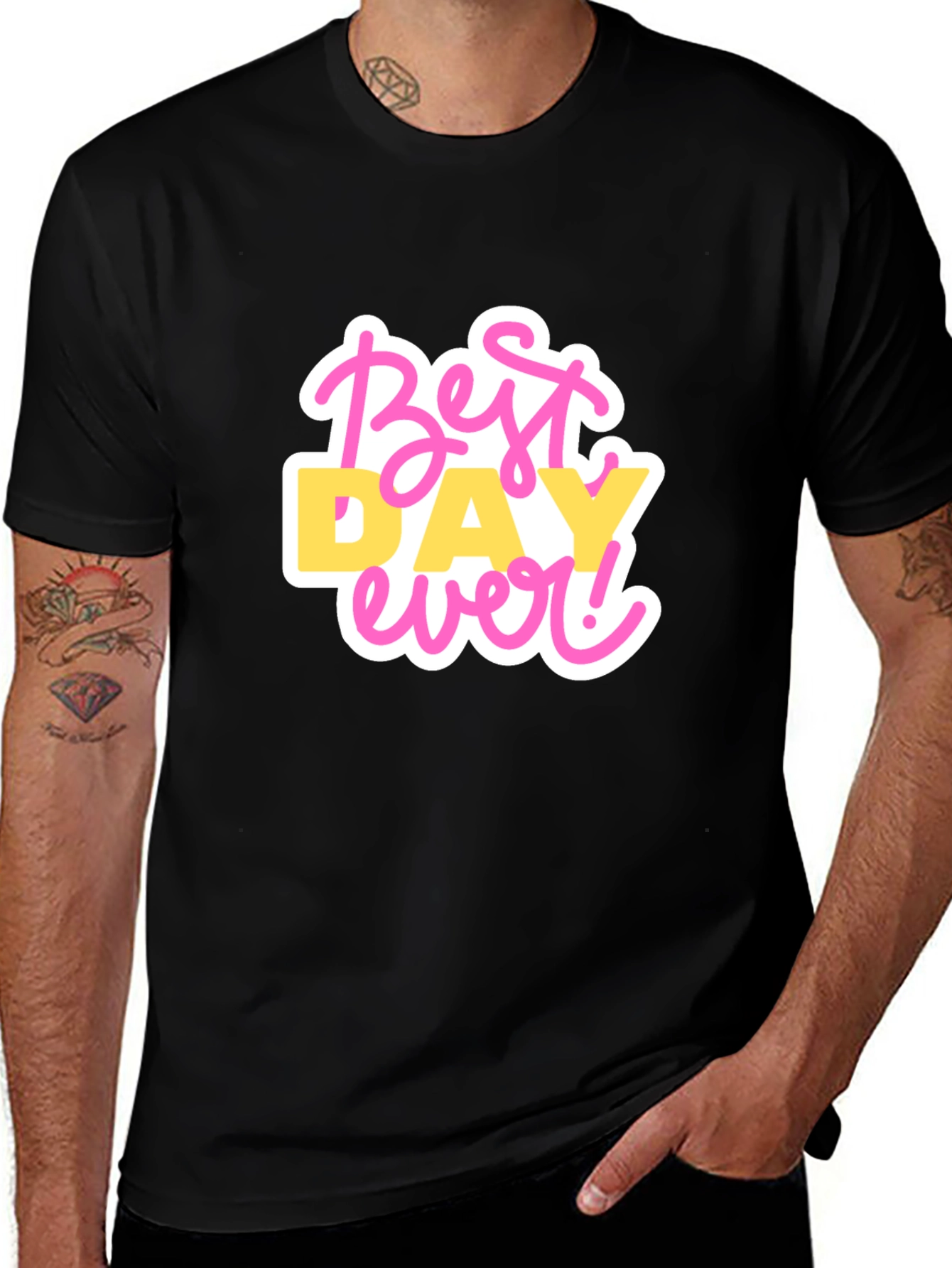 Best Day Ever Graphic T-Shirt