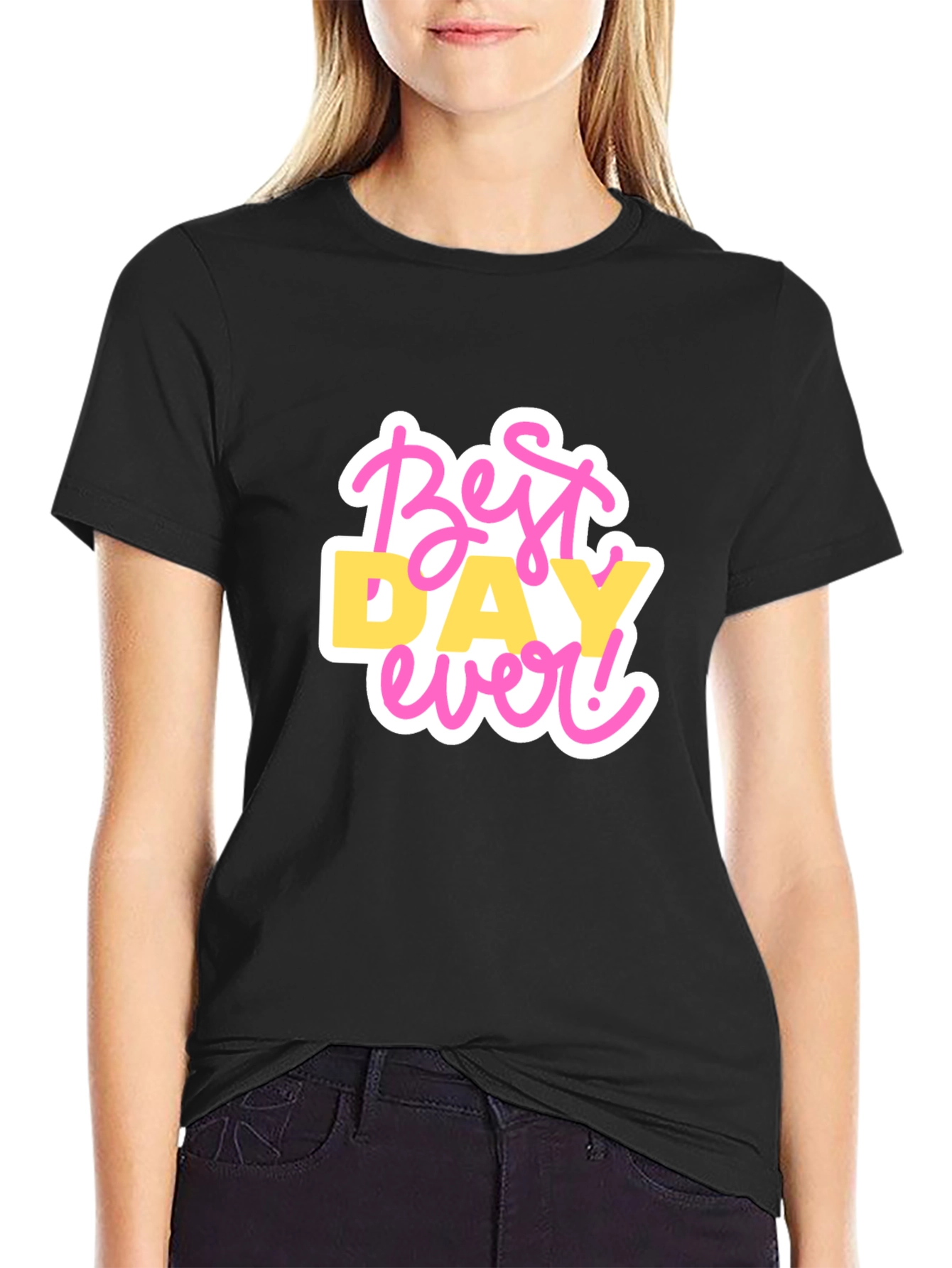 Best Day Ever Graphic T-Shirt