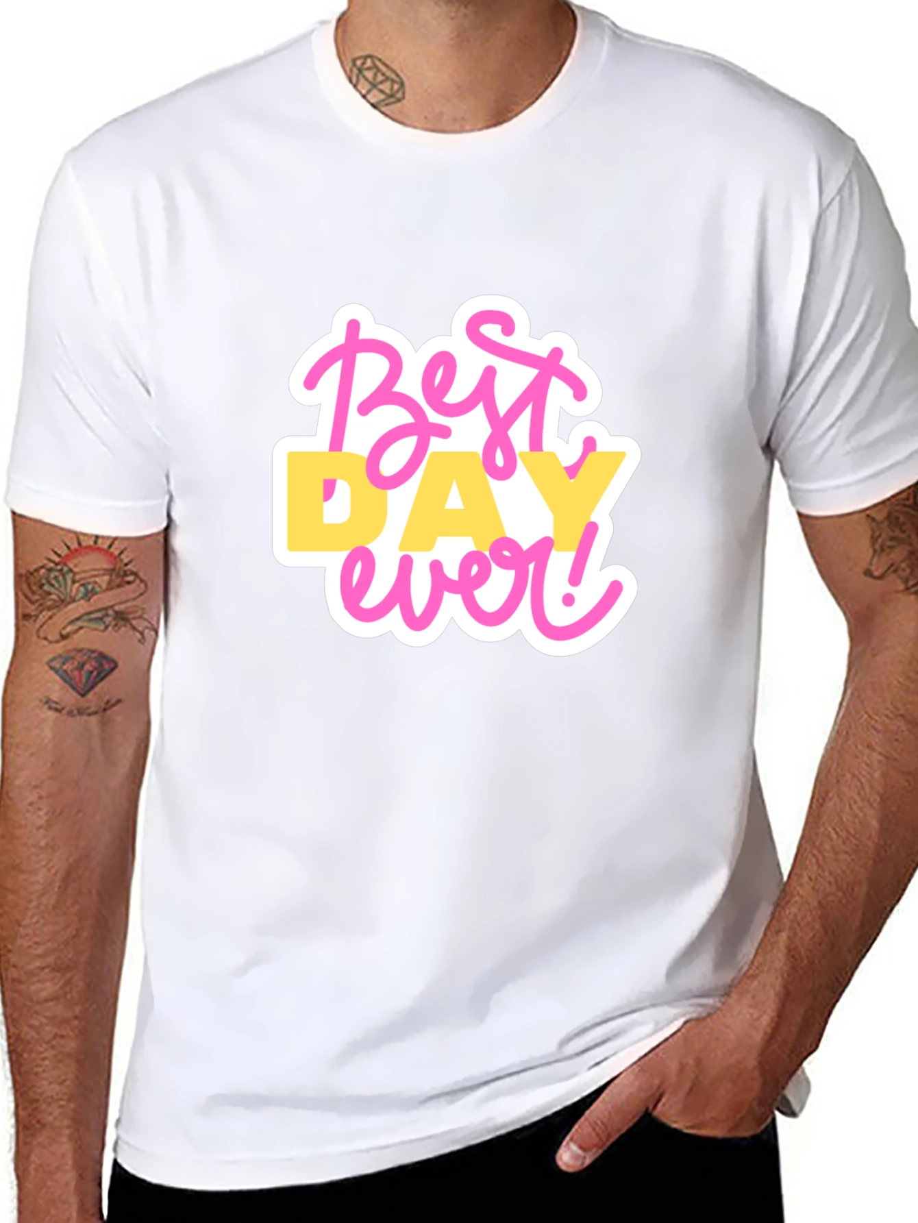 Best Day Ever Graphic T-Shirt