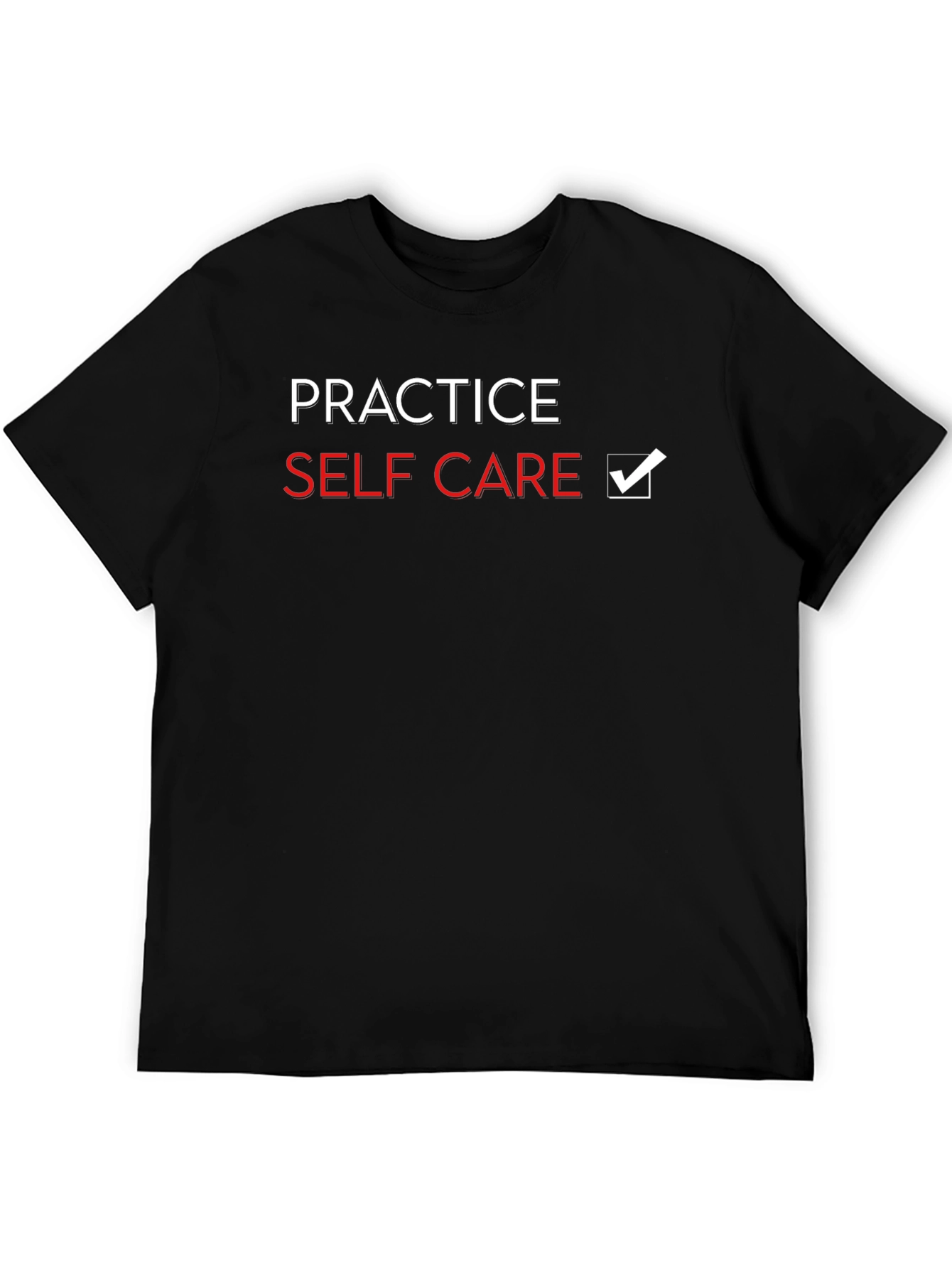 Practice Self Care Black T-Shirt