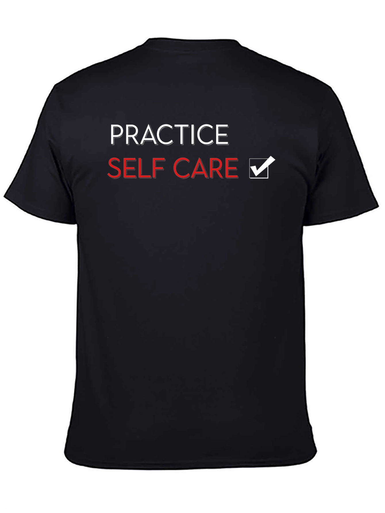 Practice Self Care Black T-Shirt