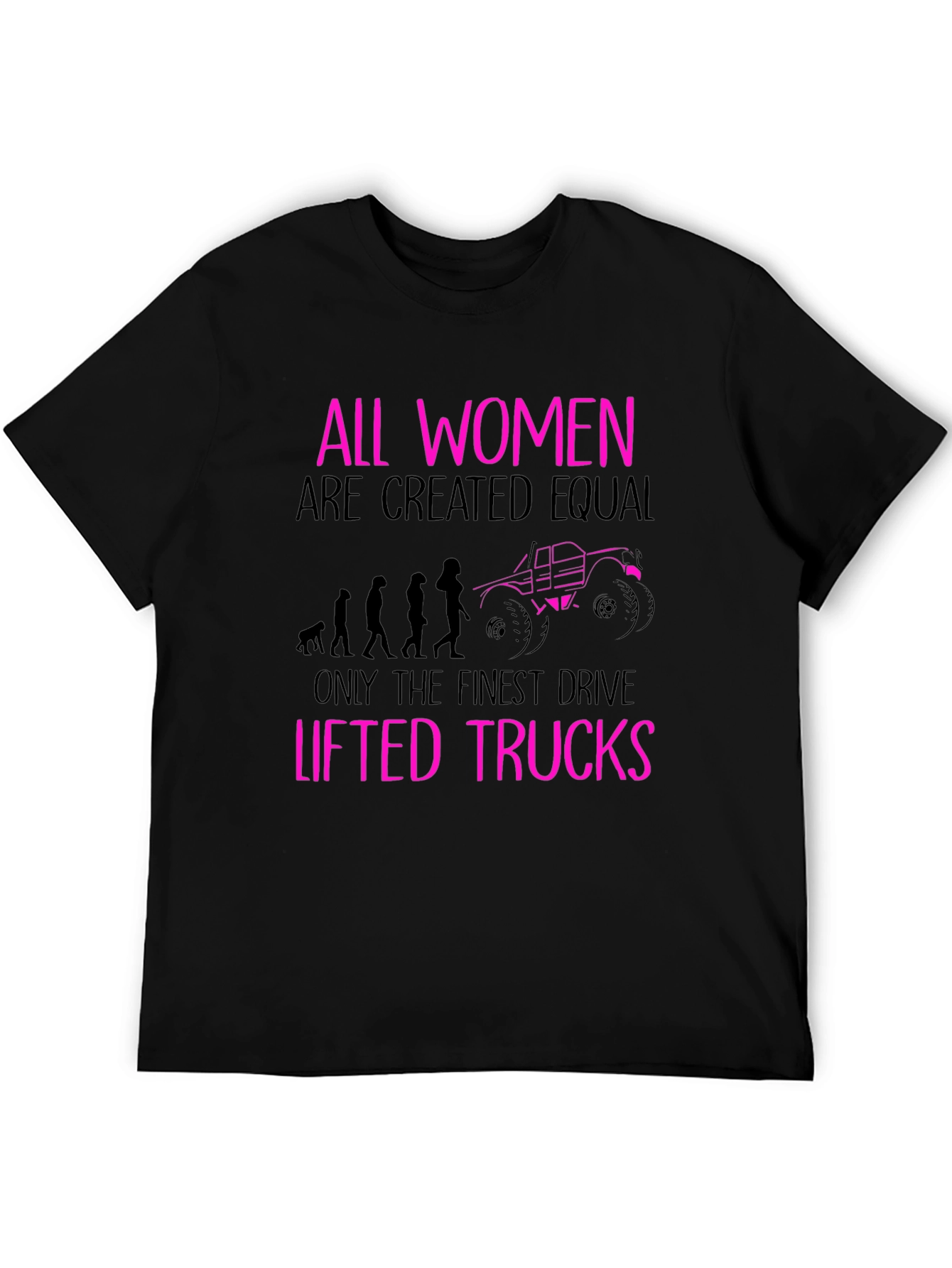 All Women Lifted Trucks Black T-Shirt