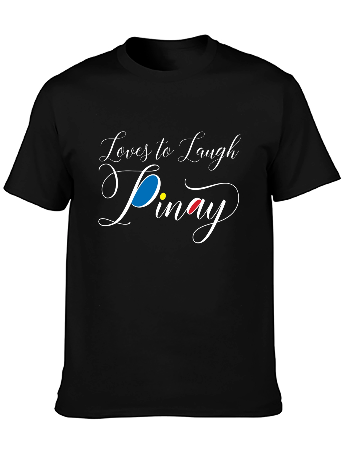 Loves to Laugh Pinay Black T-Shirt