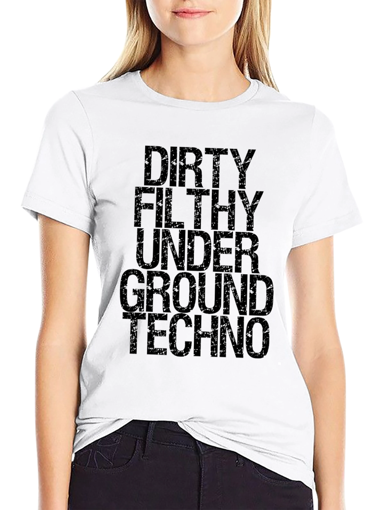 Dirty Filthy Underground Techno Black T-Shirt