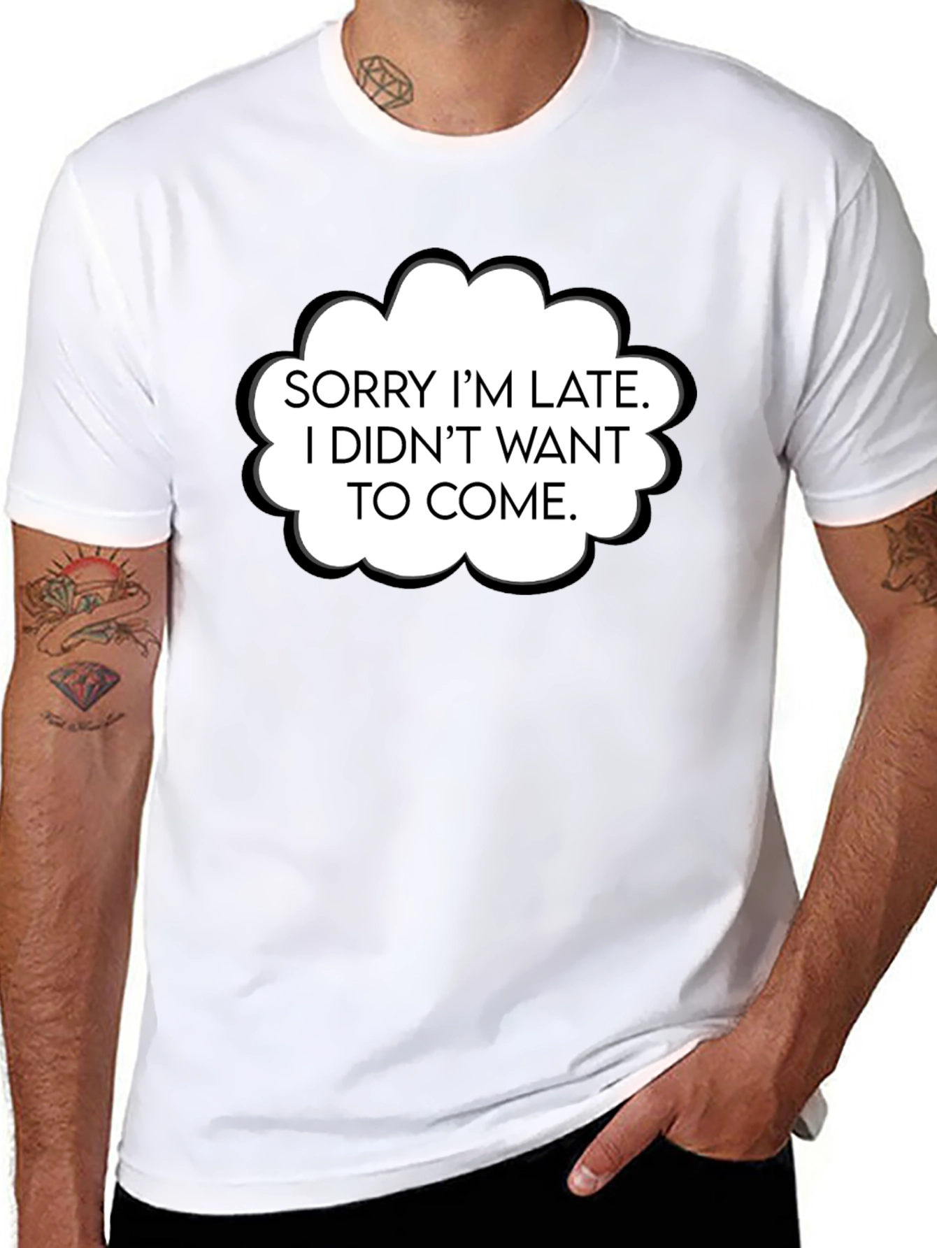 Funny Sorry Im Late T-Shirt