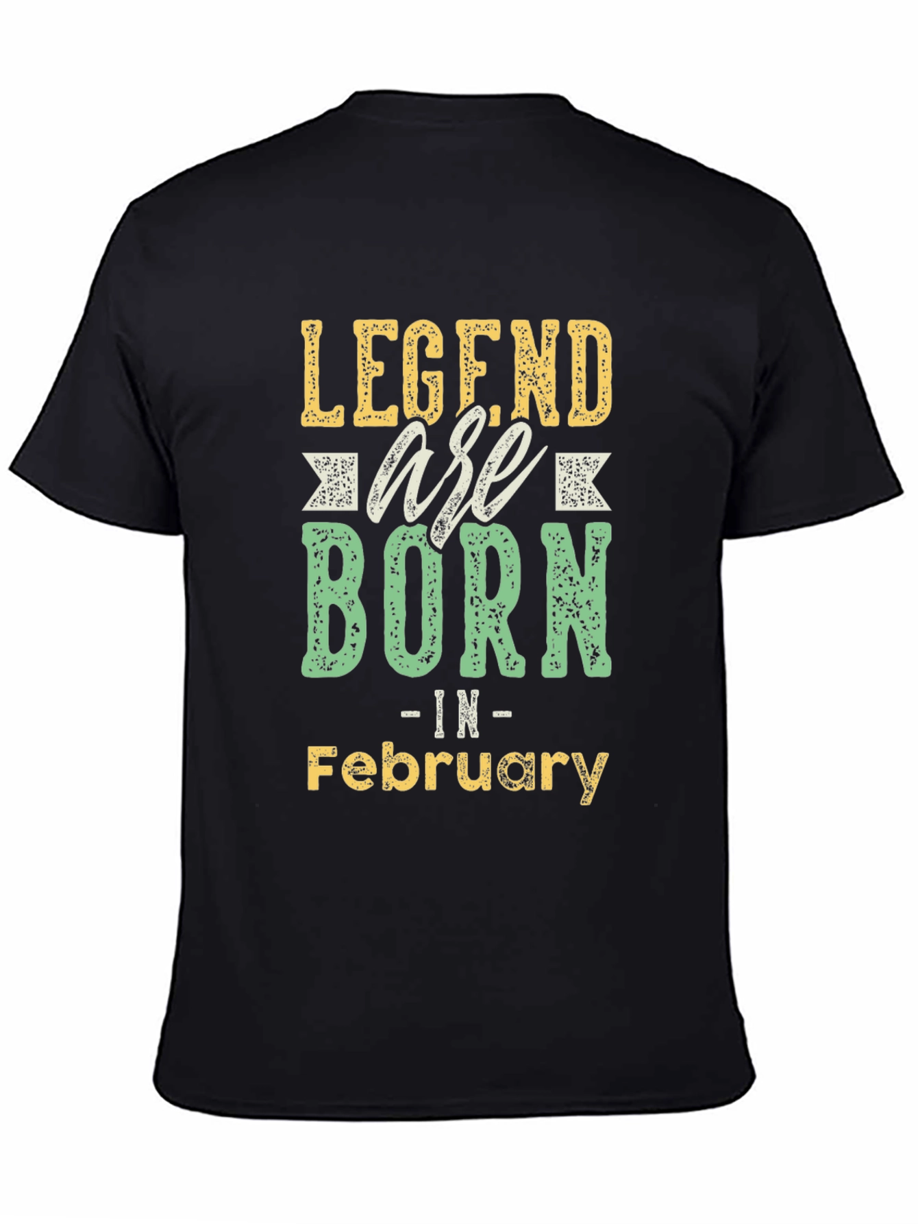 Legends Are Born in February Black T-Shirt