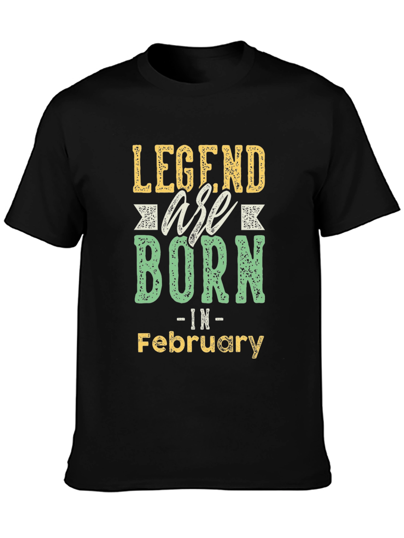 Legends Are Born in February Black T-Shirt