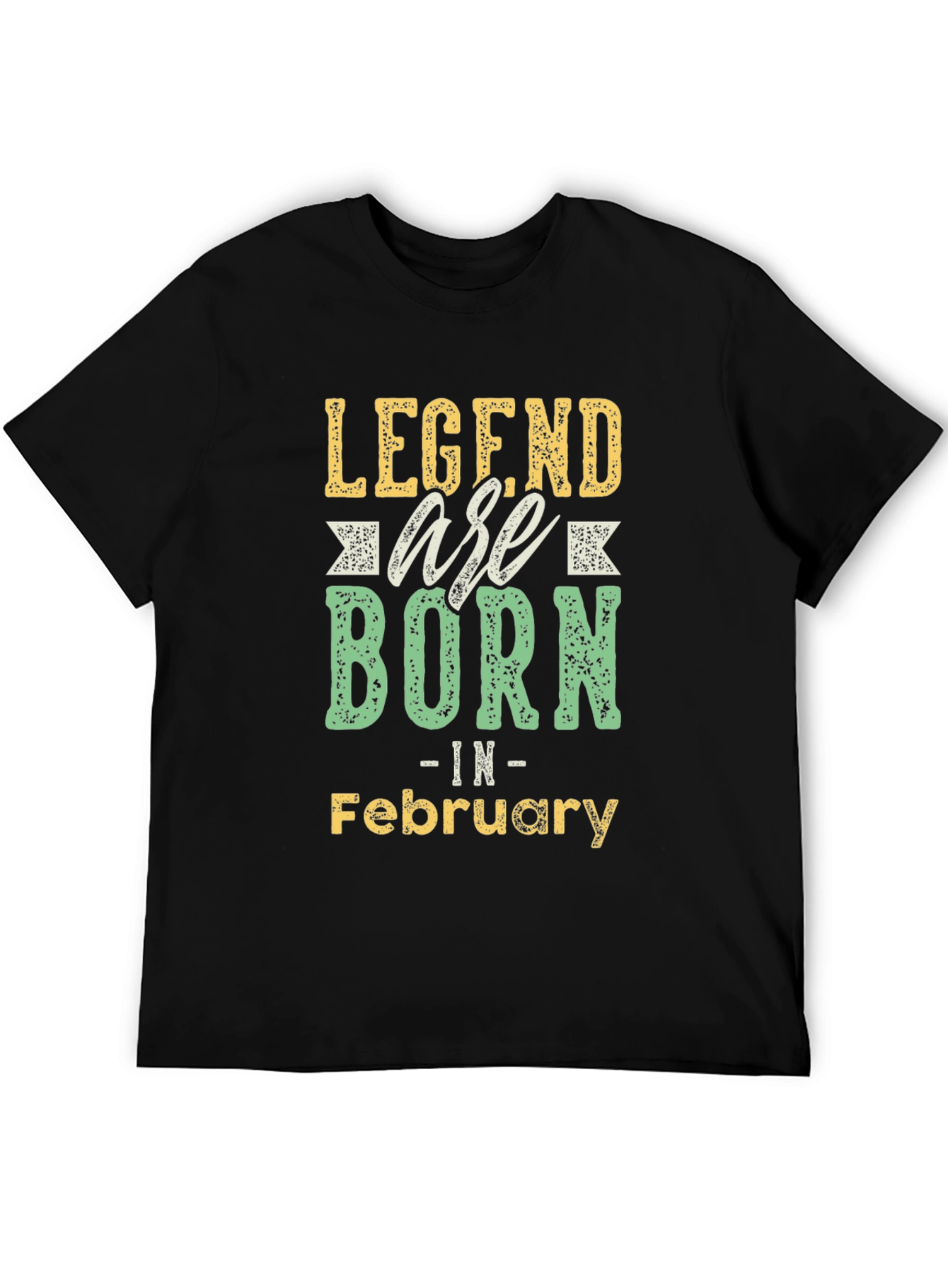 Legends Are Born in February Black T-Shirt