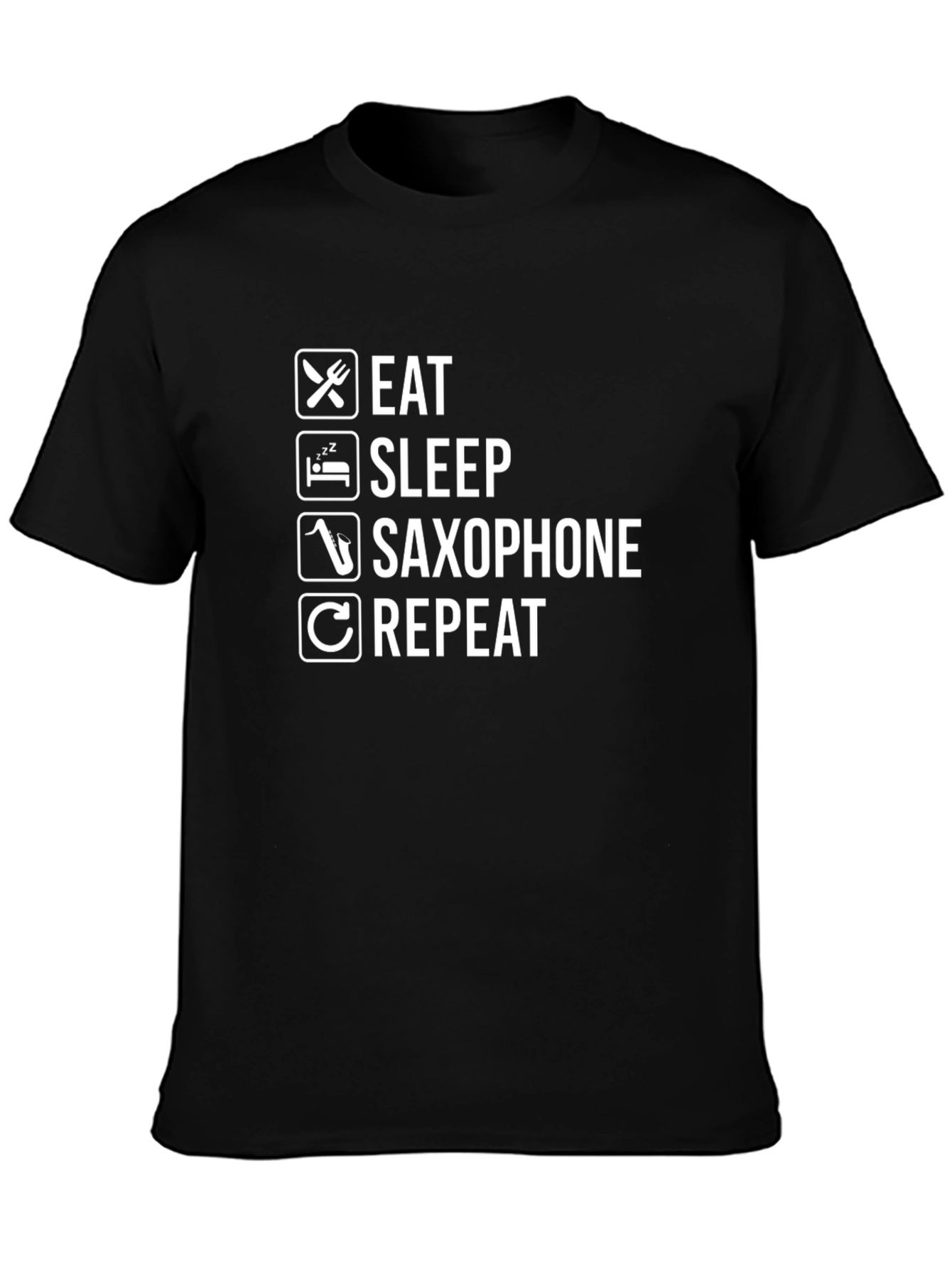 Eat Sleep Saxophone Repeat T-Shirt