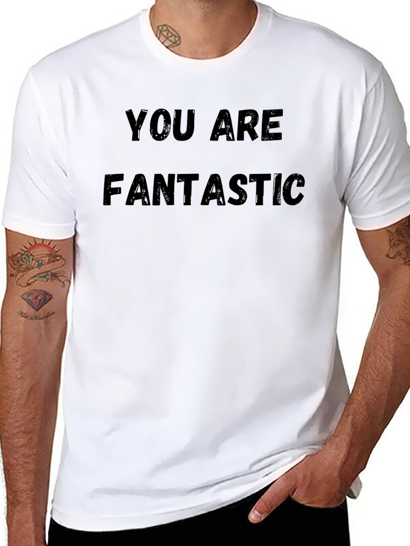 You Are Fantastic Black T-Shirt