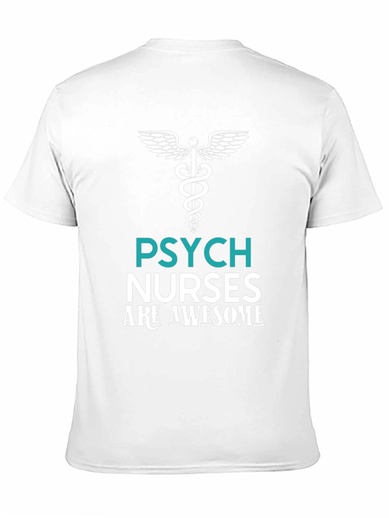 Psych Nurses Are Awesome Graphic T-Shirt