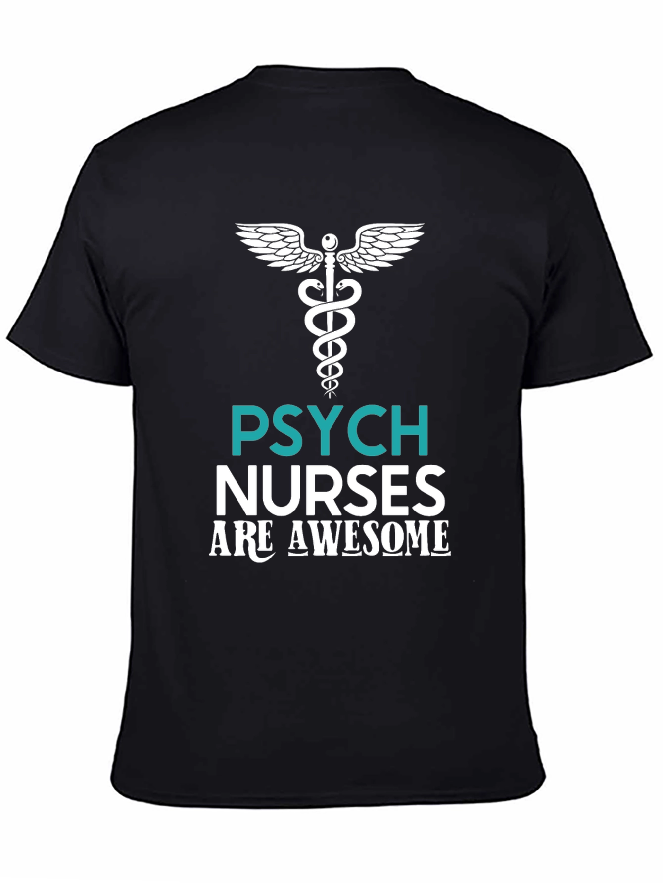 Psych Nurses Are Awesome Graphic T-Shirt