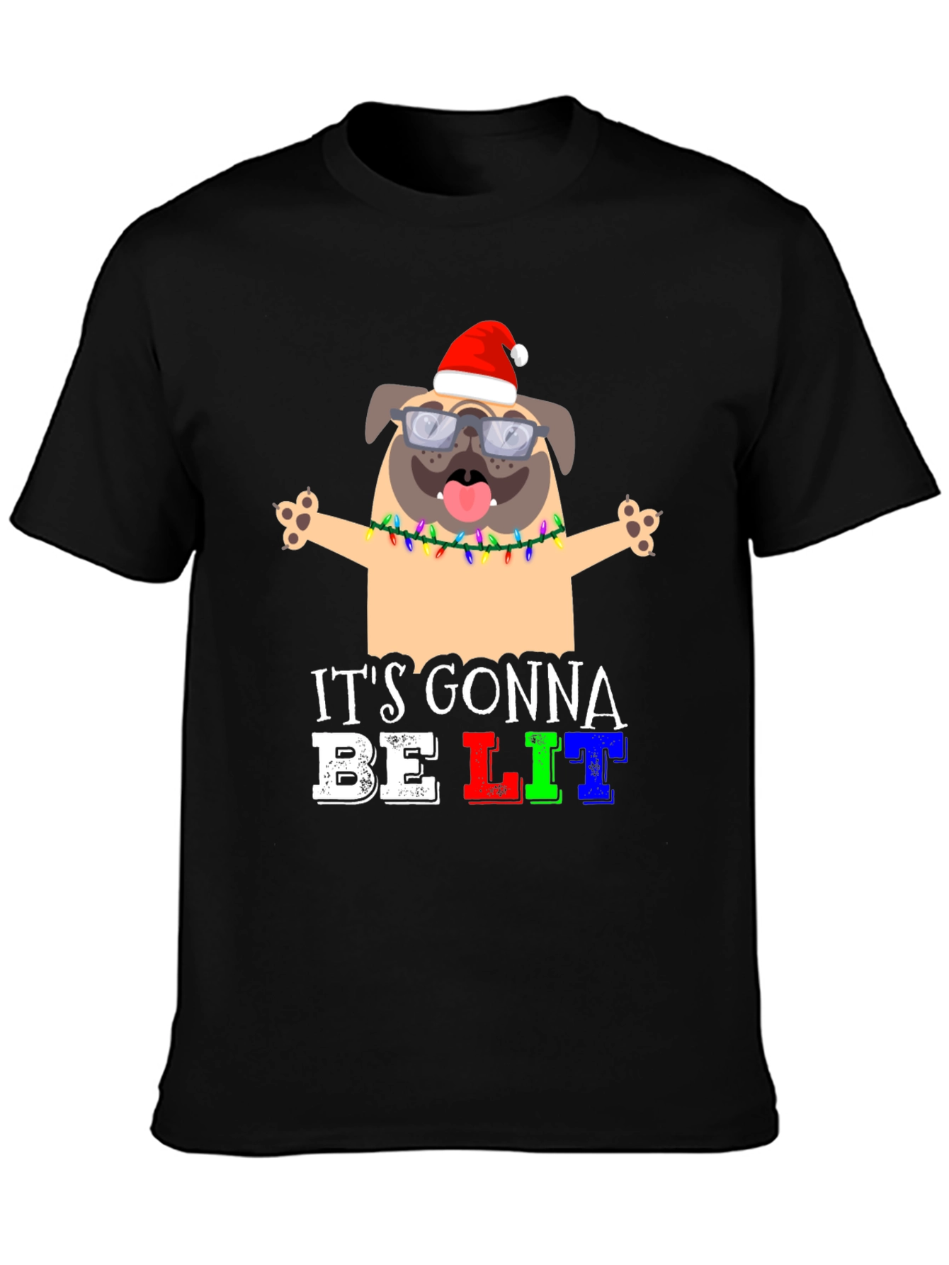 Its Gonna Be Lit Pug Christmas T-Shirt