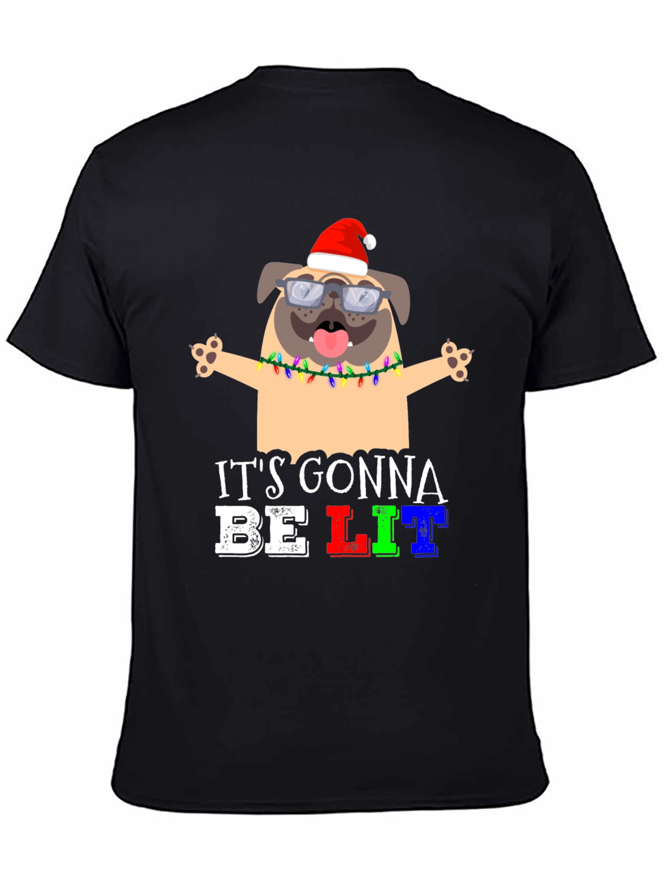 Its Gonna Be Lit Pug Christmas T-Shirt