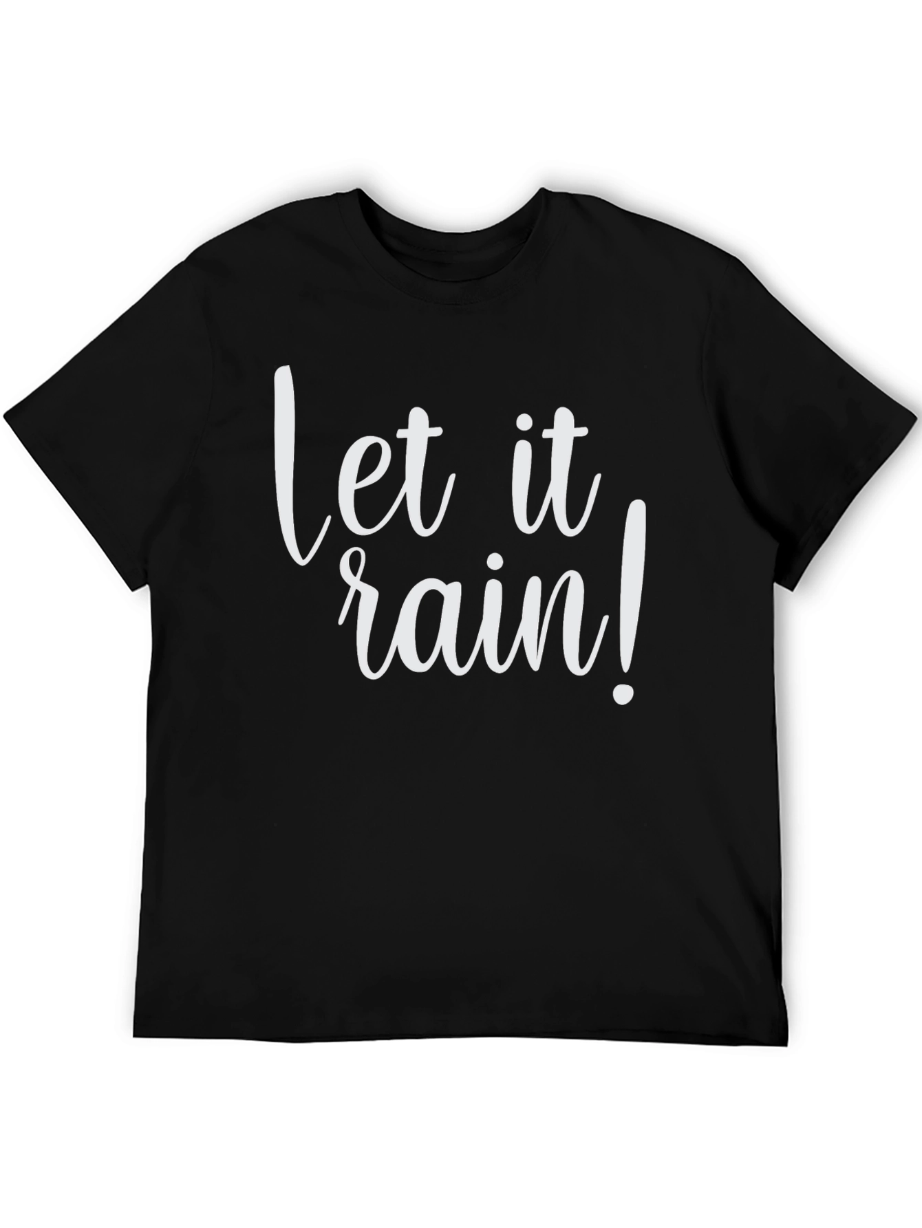 Let it Rain Black T-Shirt
