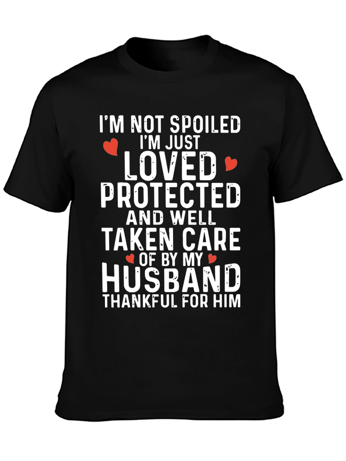 Spoiled Loved Husband T-Shirt
