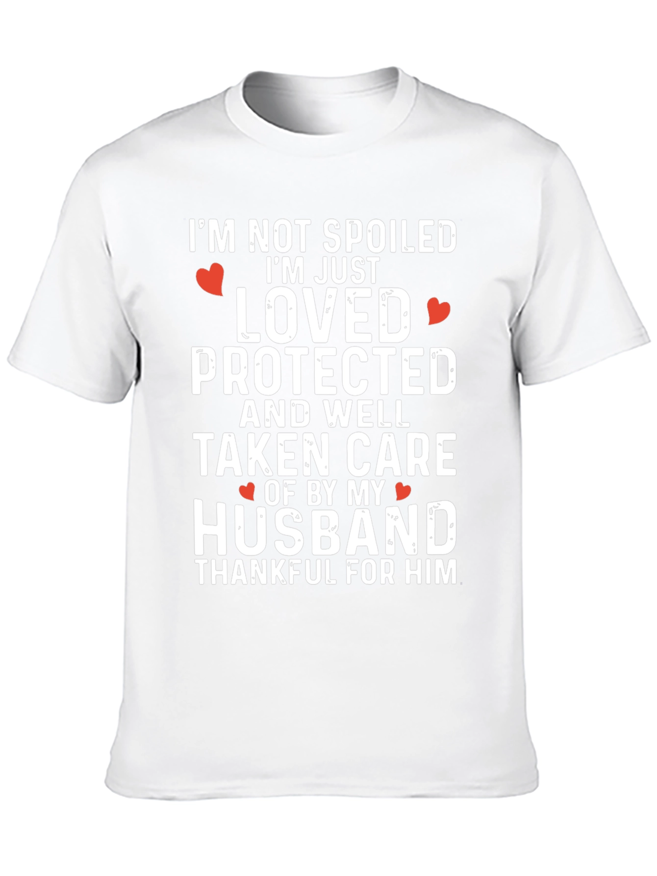 Spoiled Loved Husband T-Shirt