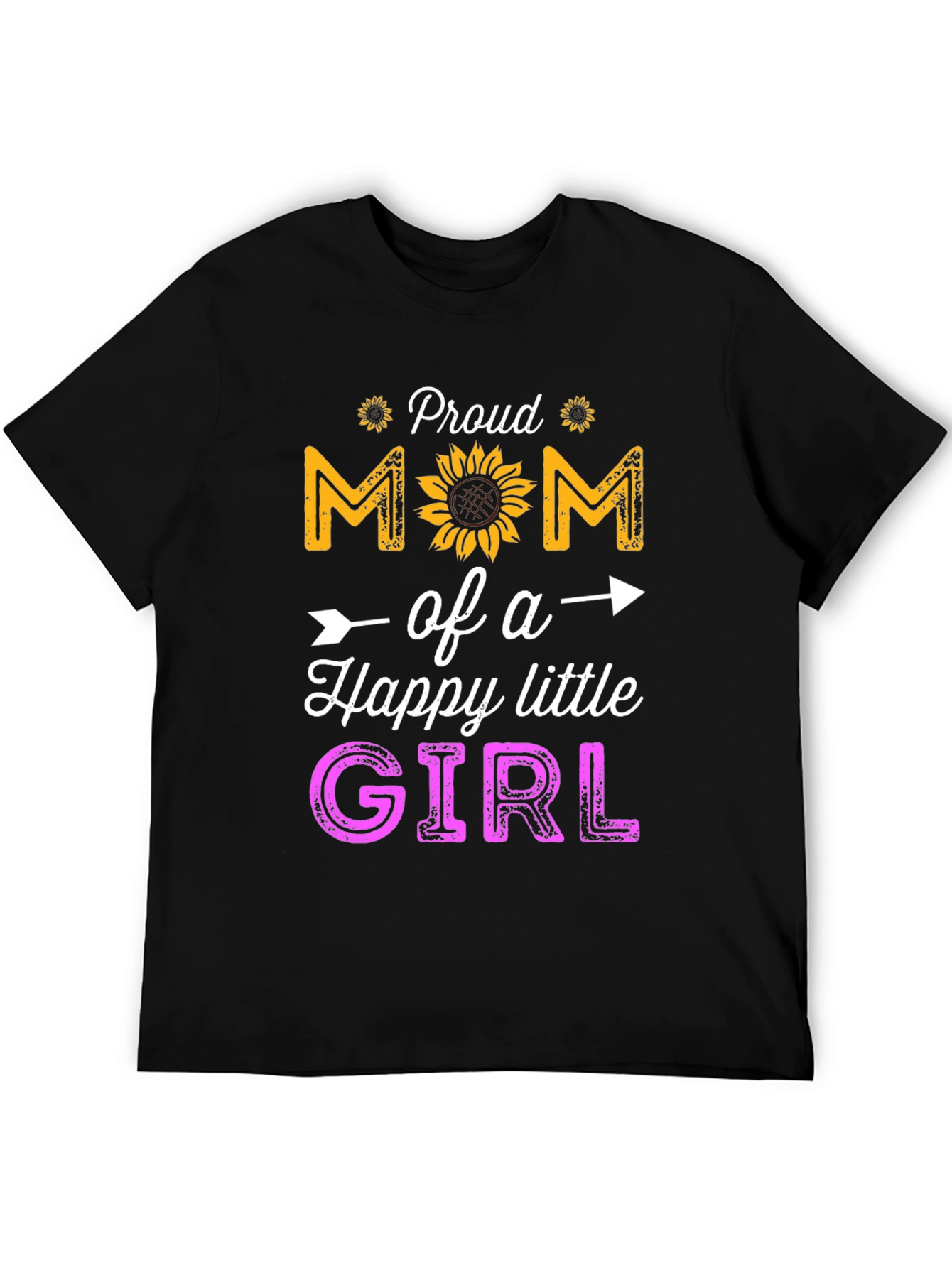 Proud Mom of a Happy Little Girl T-Shirt