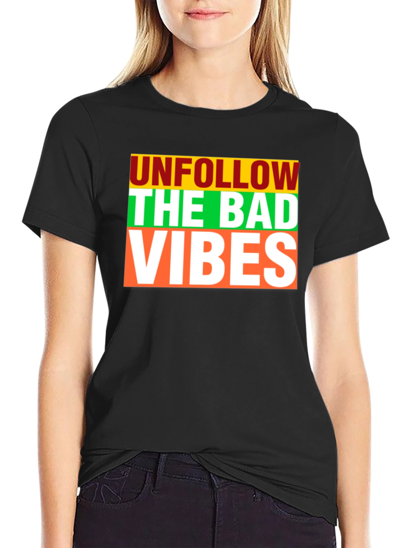 Unfollow The Bad Vibes Graphic Print T-Shirt