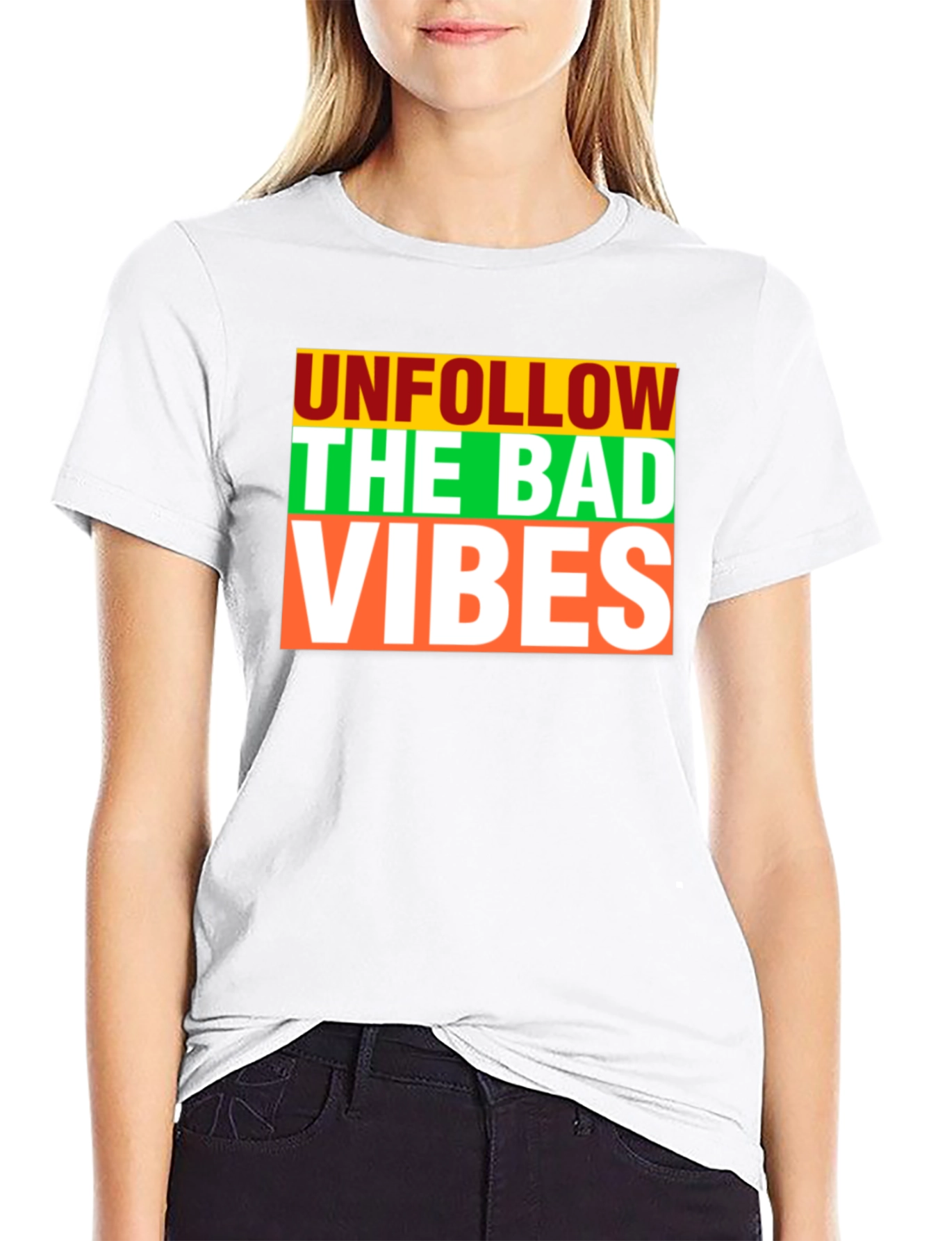 Unfollow The Bad Vibes Graphic Print T-Shirt