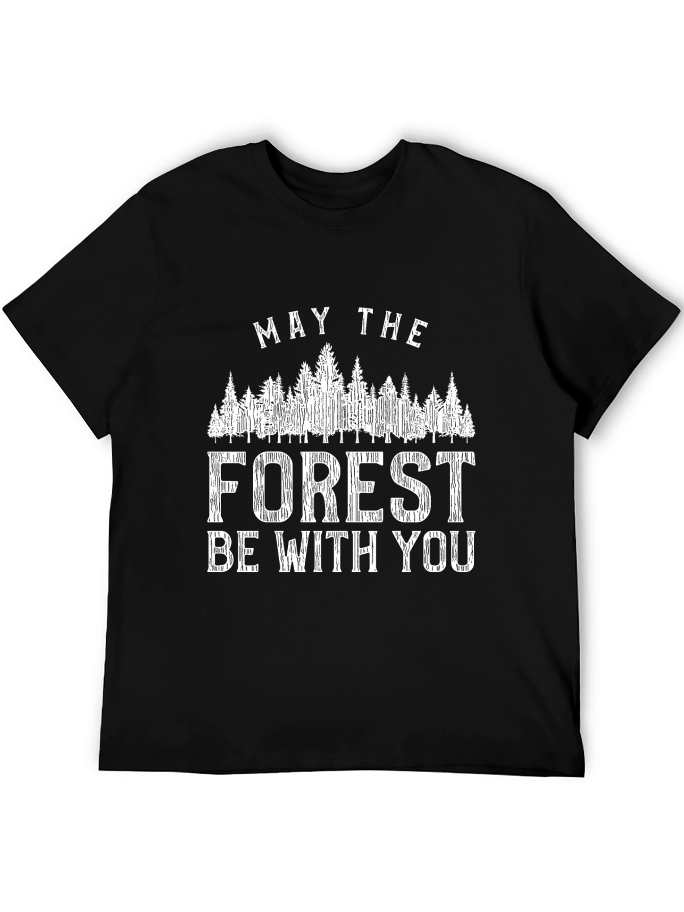 May The Forest Be With You Black T-Shirt