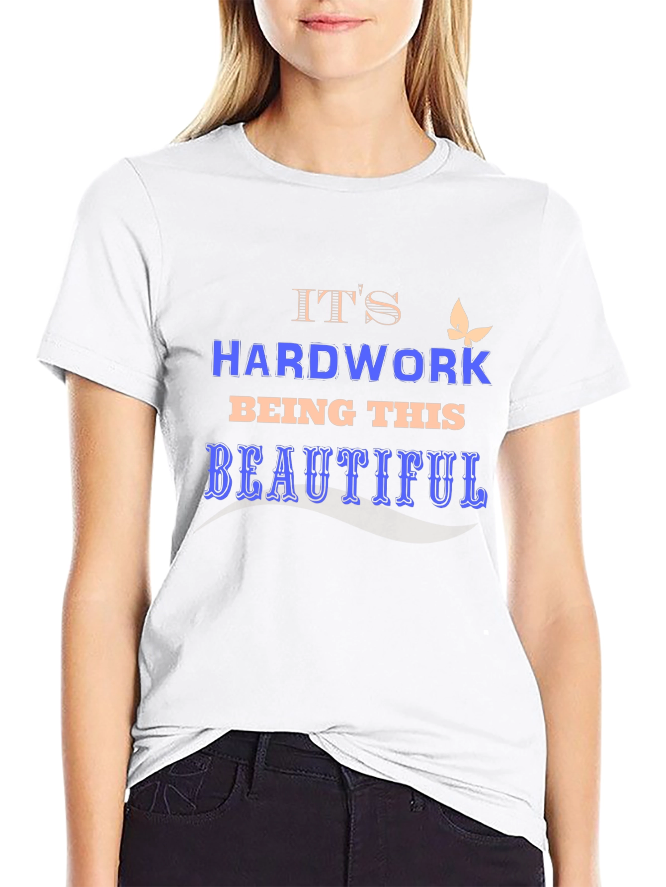 Hard Work Being Beautiful Graphic Tee