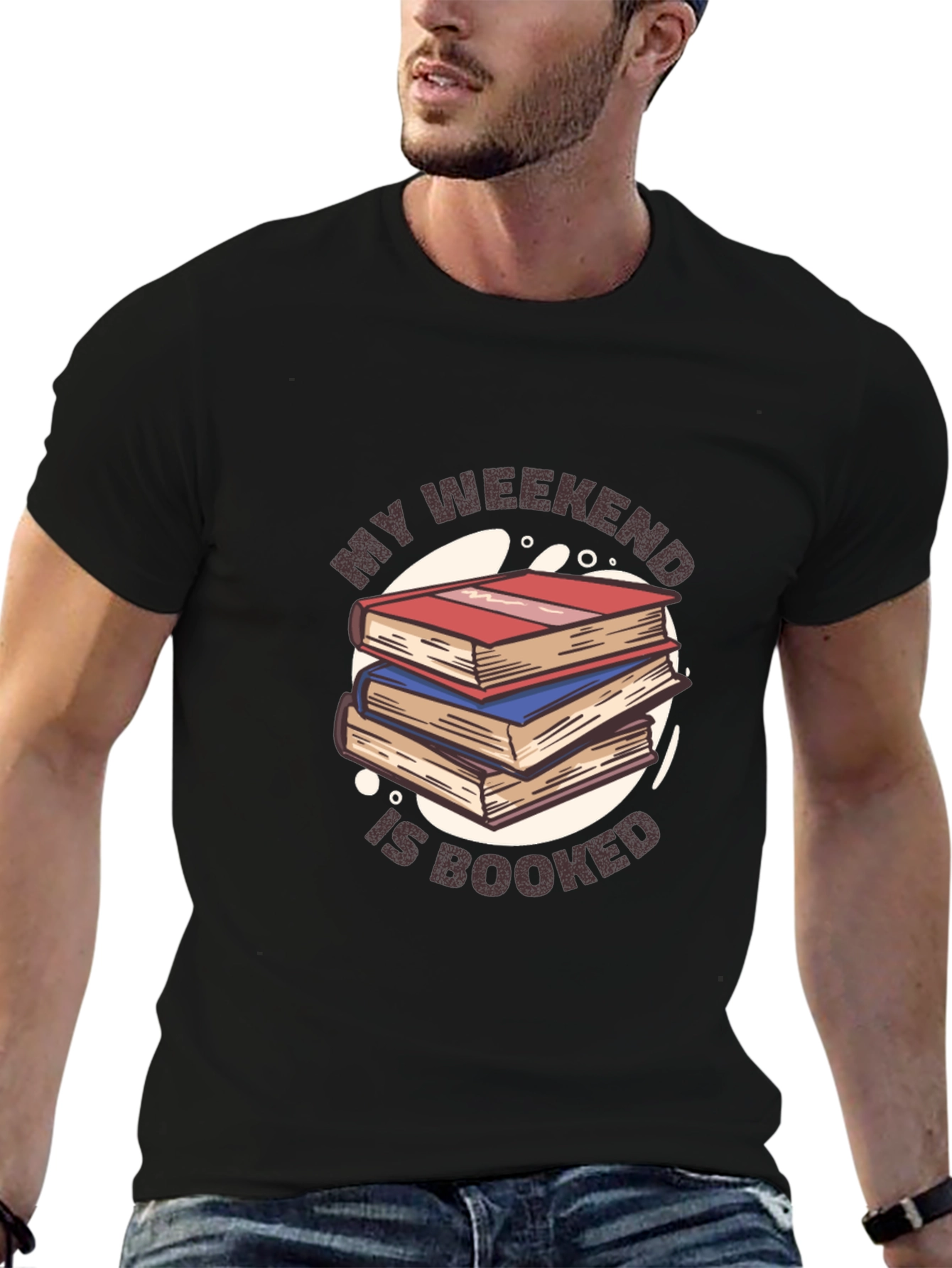 My Weekend Is Booked T-Shirt