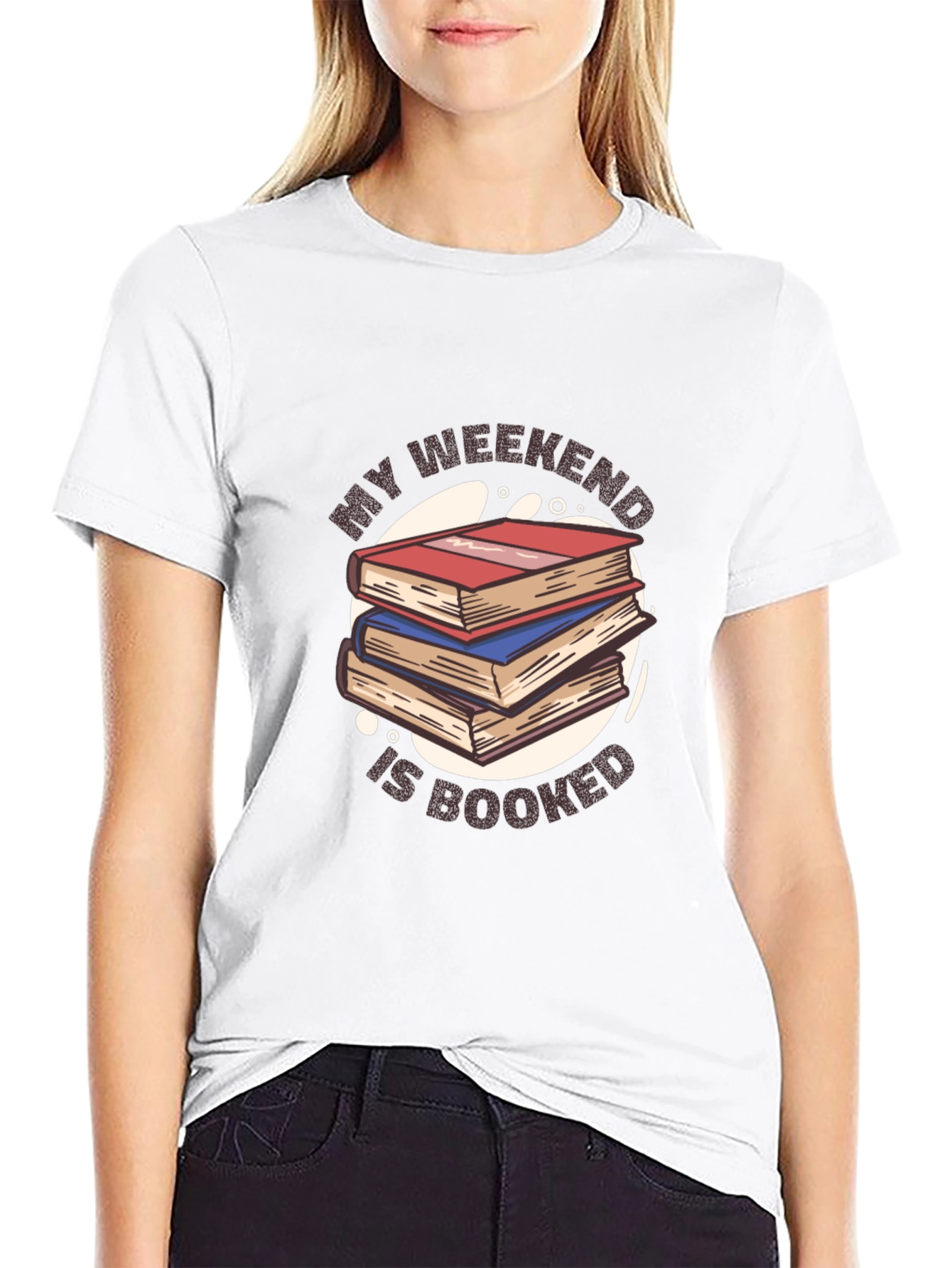 My Weekend Is Booked T-Shirt