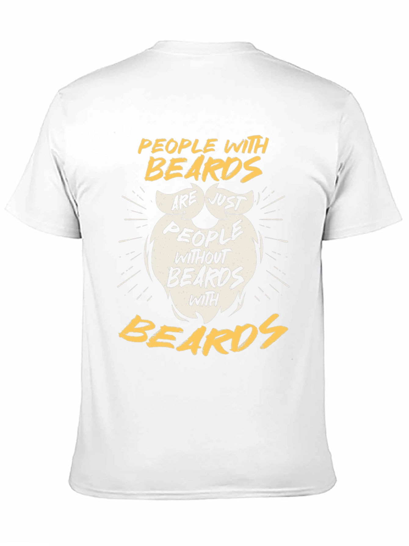 Funny Beard T-Shirt - People with Beards