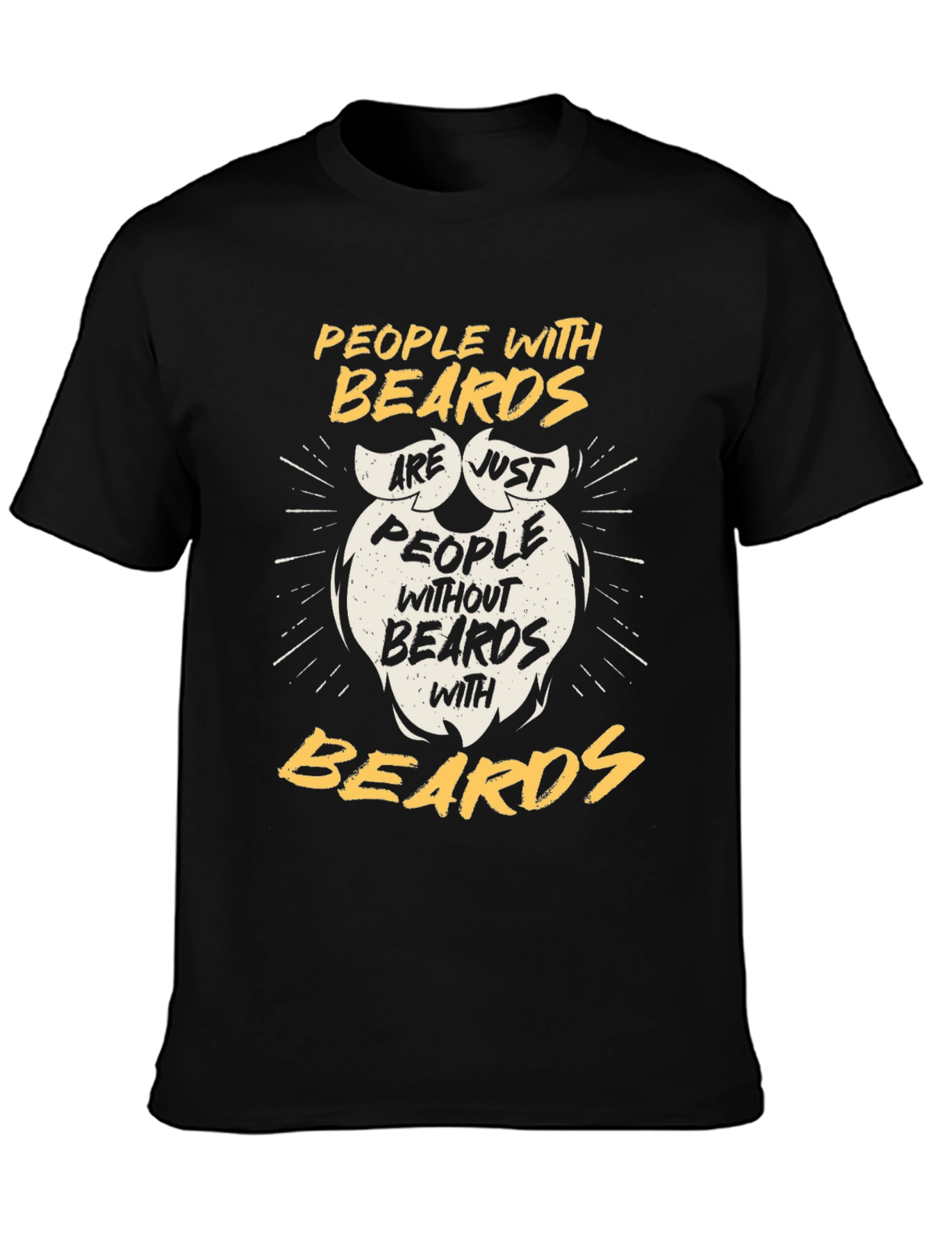 Funny Beard T-Shirt - People with Beards