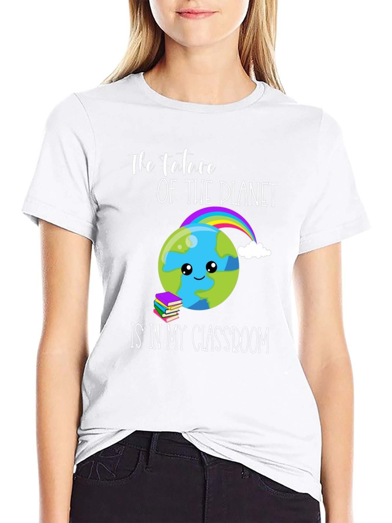 Future of Planet T-Shirt - Teacher Appreciation