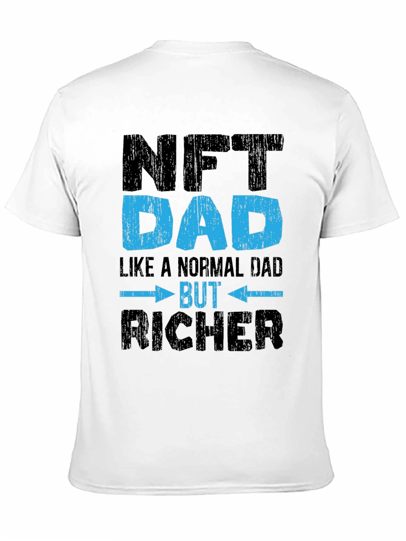 NFT Dad Graphic T-Shirt - Richer Dad Humor