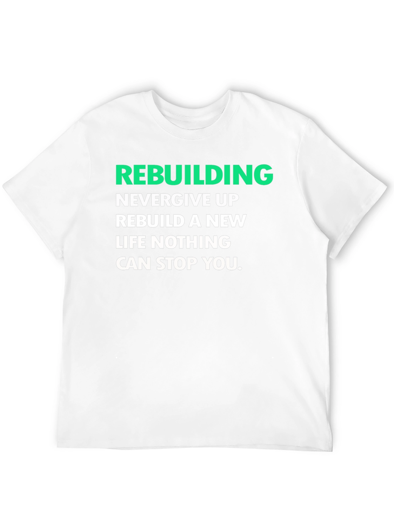 Rebuilding Motivation Graphic T-Shirt