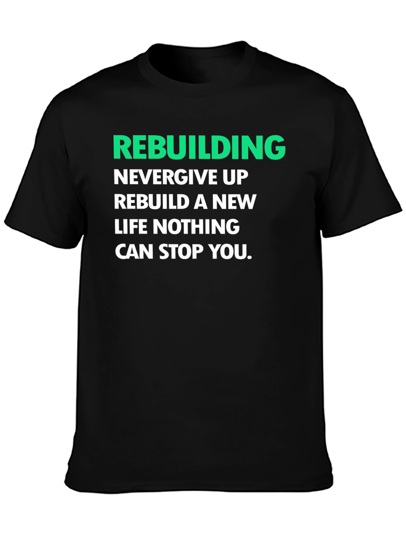 Rebuilding Motivation Graphic T-Shirt