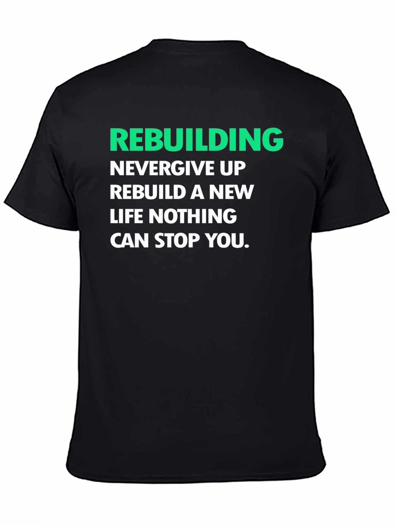 Rebuilding Motivation Graphic T-Shirt