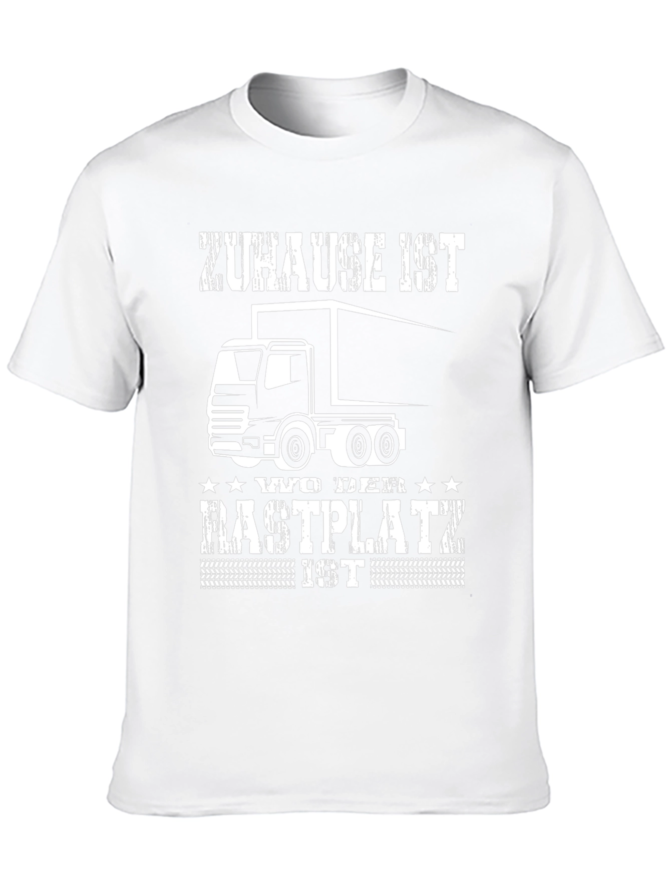 Trucker T-Shirt - Zuhause Ist Wo Der Rastplatz Ist