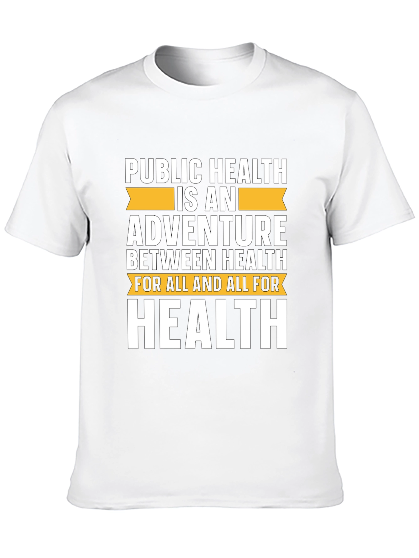 Public Health Adventure T-Shirt
