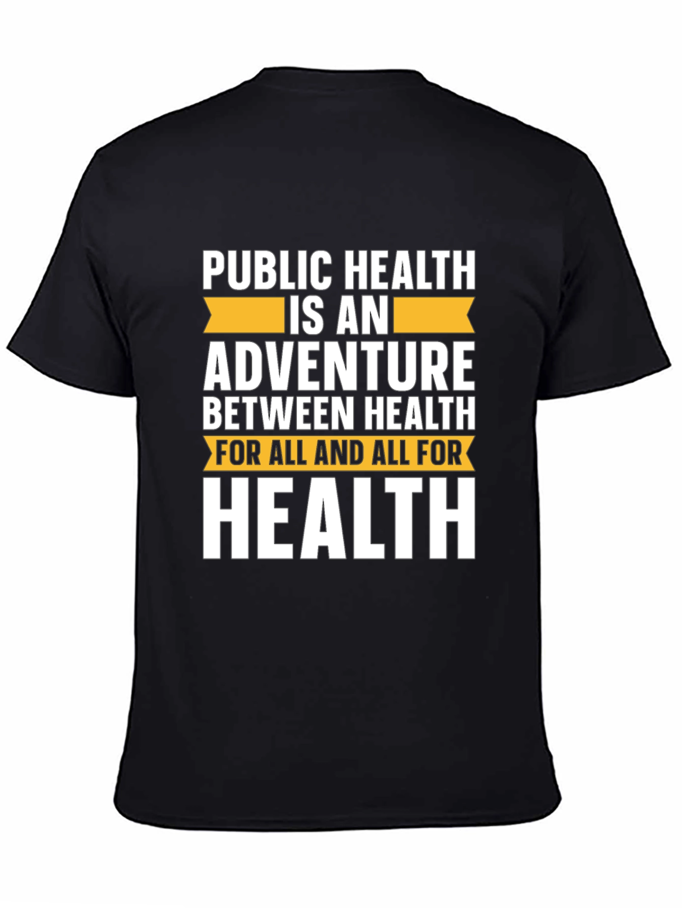Public Health Adventure T-Shirt