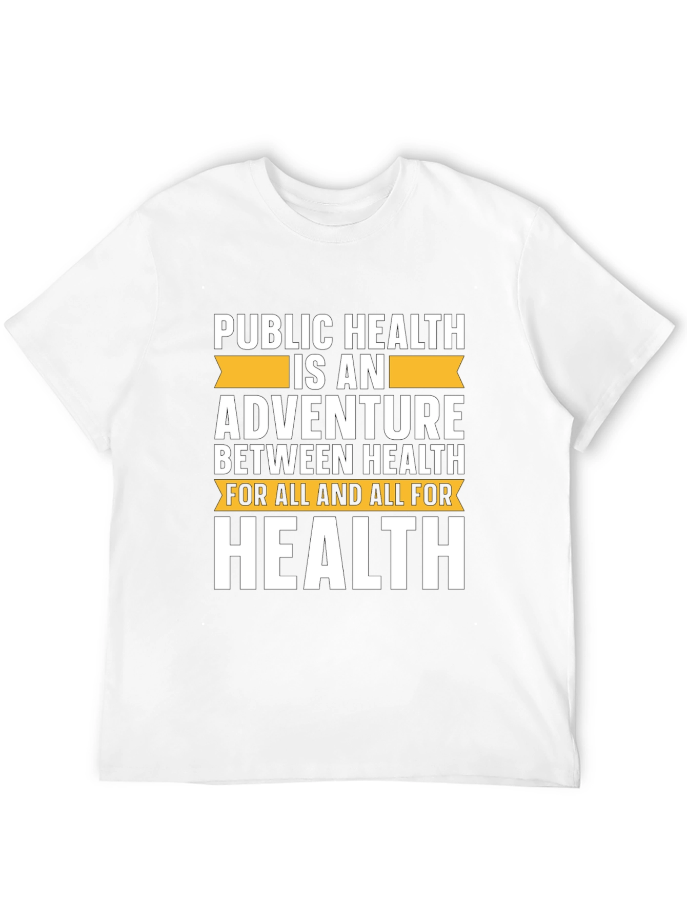 Public Health Adventure T-Shirt