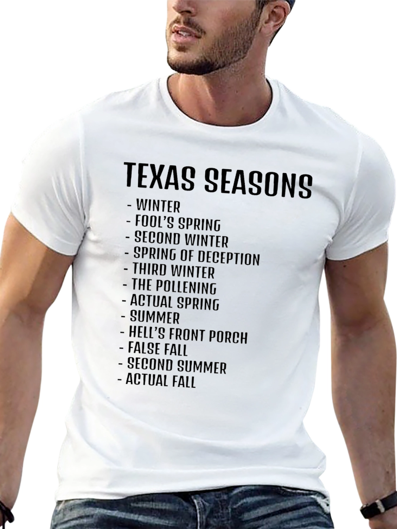 Texas Seasons T-Shirt: Funny Seasonal Graphic Tee