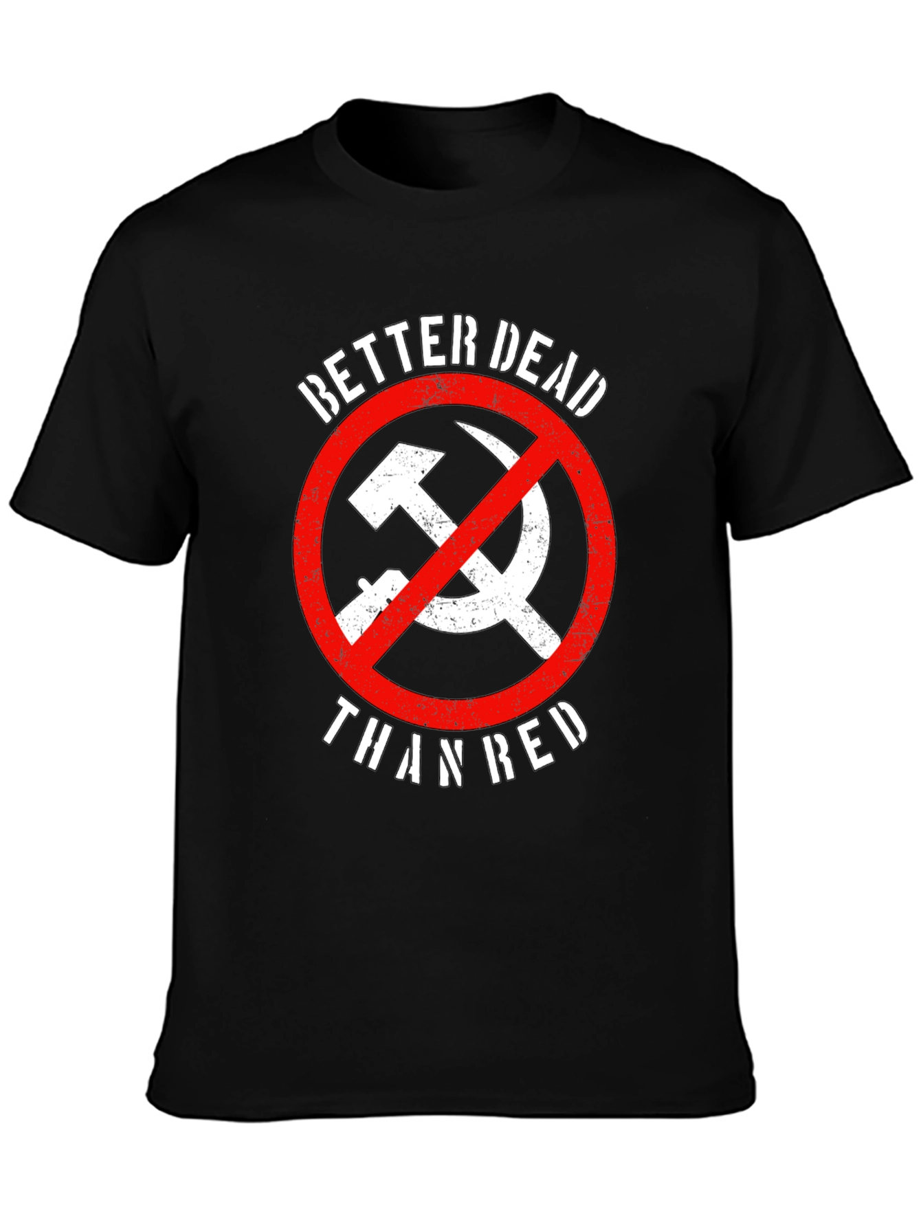 Better Dead Than Red T-Shirt - Anti-Communist Tee