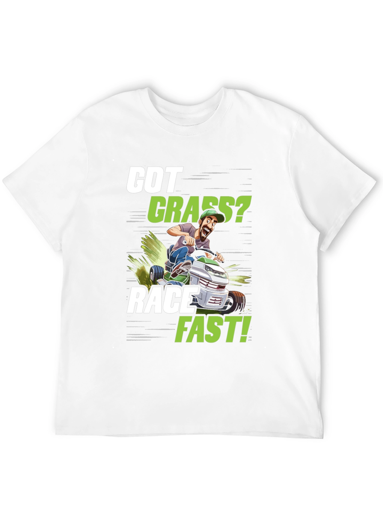 Got Grass? Funny Lawn Mower Racing T-Shirt