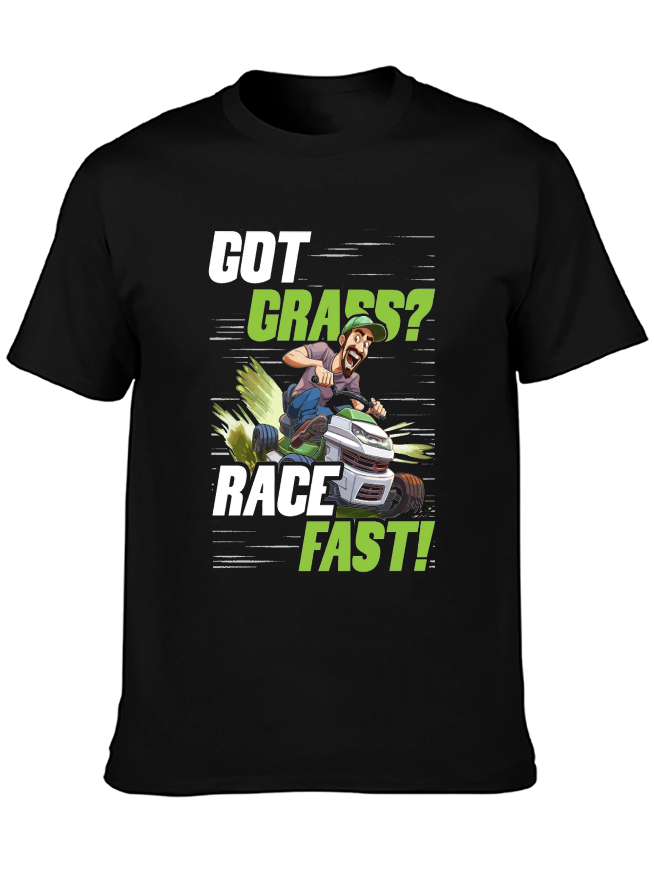 Got Grass? Funny Lawn Mower Racing T-Shirt