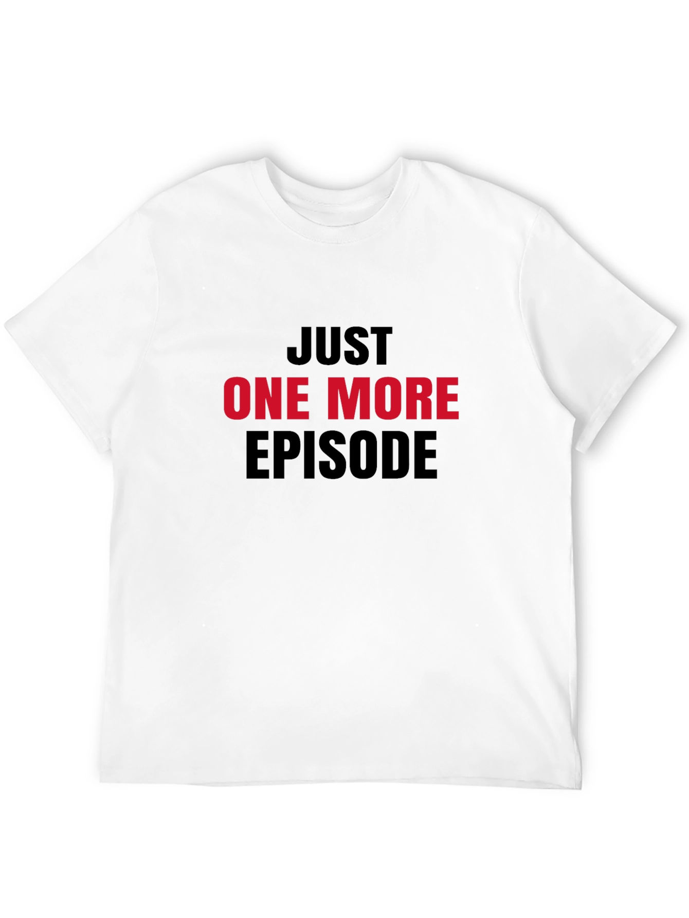 Just One More Episode Black Graphic Tee