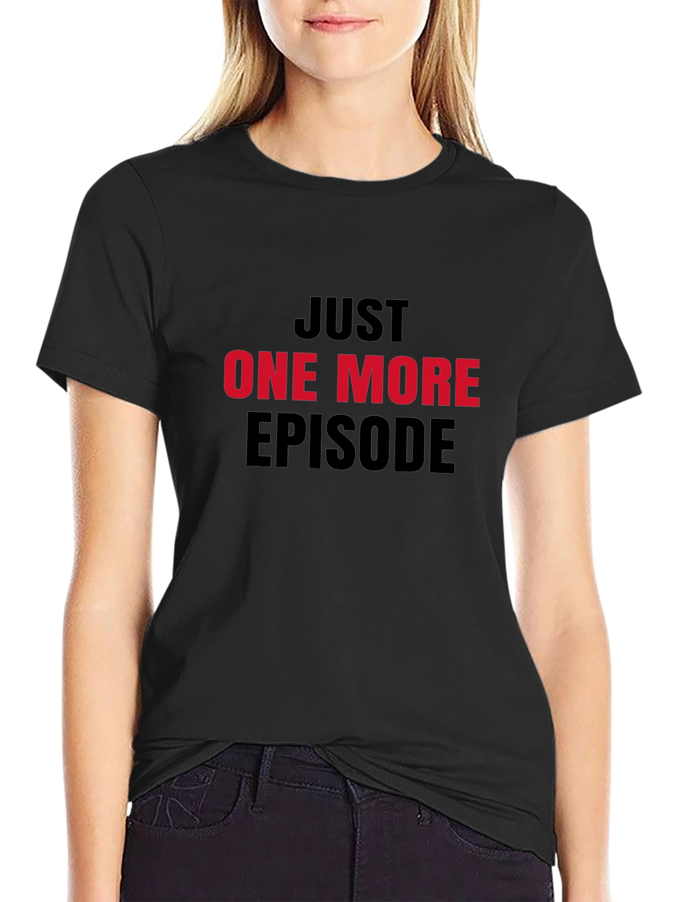 Just One More Episode Black Graphic Tee